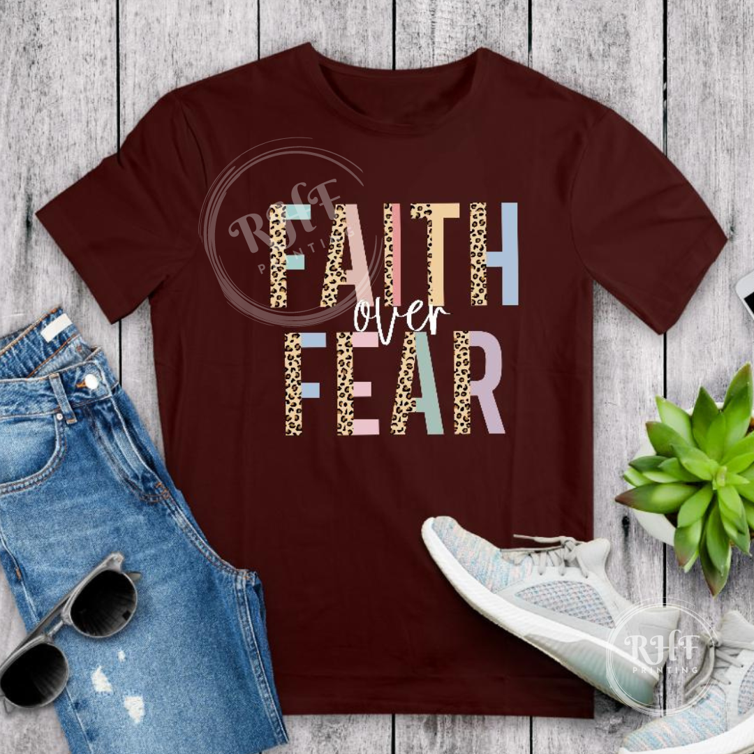 Faith over Fear T-shirt