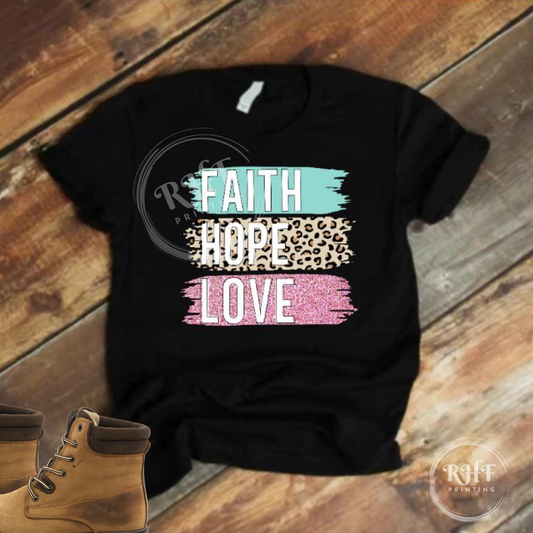 Faith Hope Love T-shirt