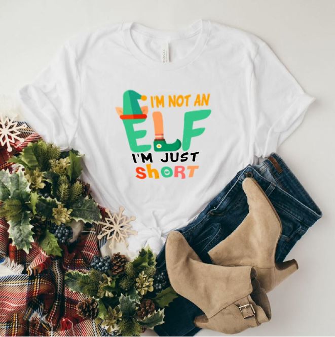 Not an Elf Tee