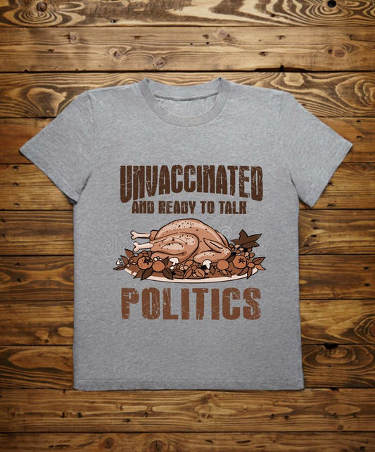 "UnVaxed, Let's Talk!" Tee